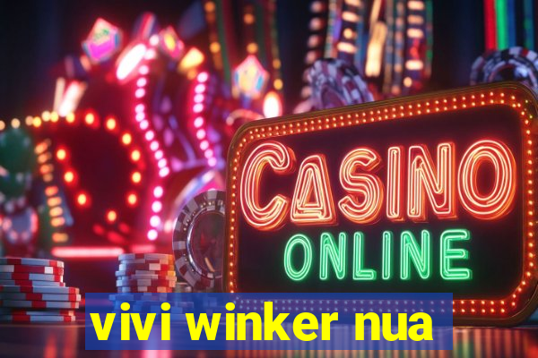 vivi winker nua